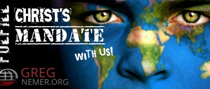 Obey Christ's mandate, Obey the Great Commission