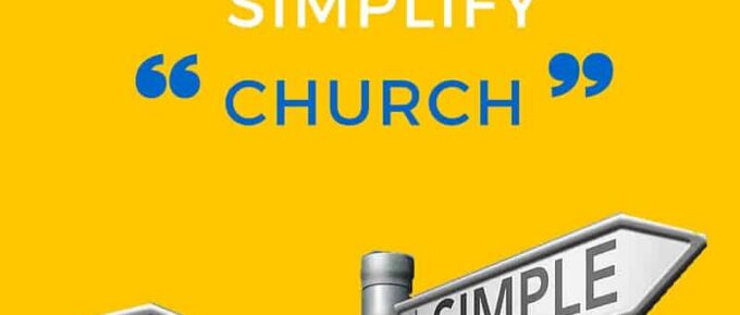 3 steps to simplify a complicated church