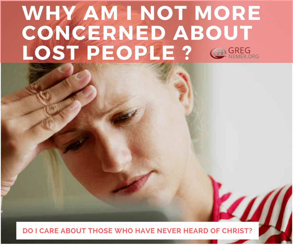 Why am I not more concerned about lost people?